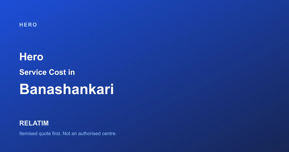 Hero Service Cost in Banashankari, Bangalore